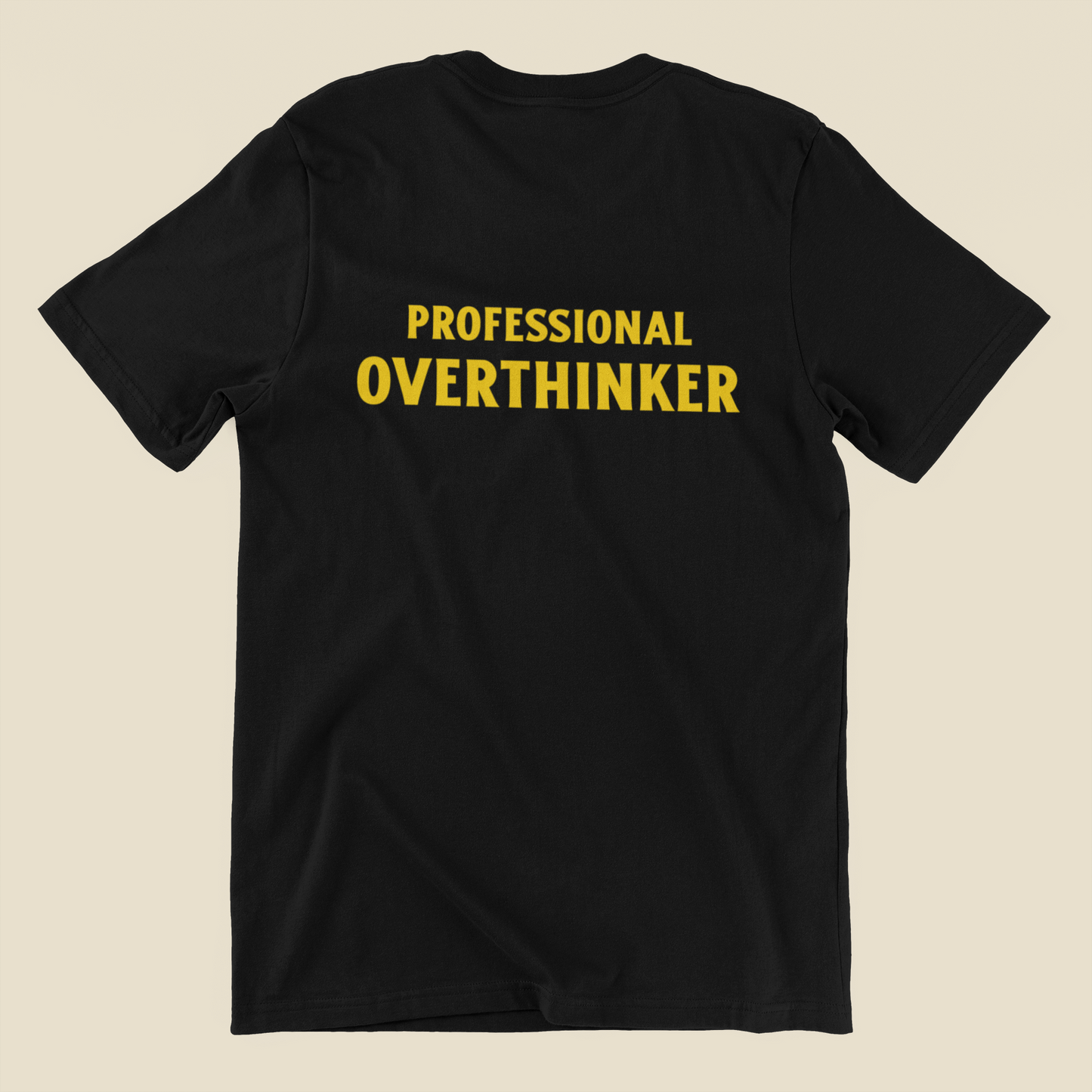 Professional Overthinker t-shirt